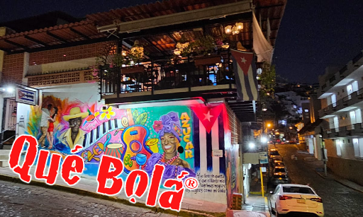 Restaurant Qué Bolá Puerto Vallarta